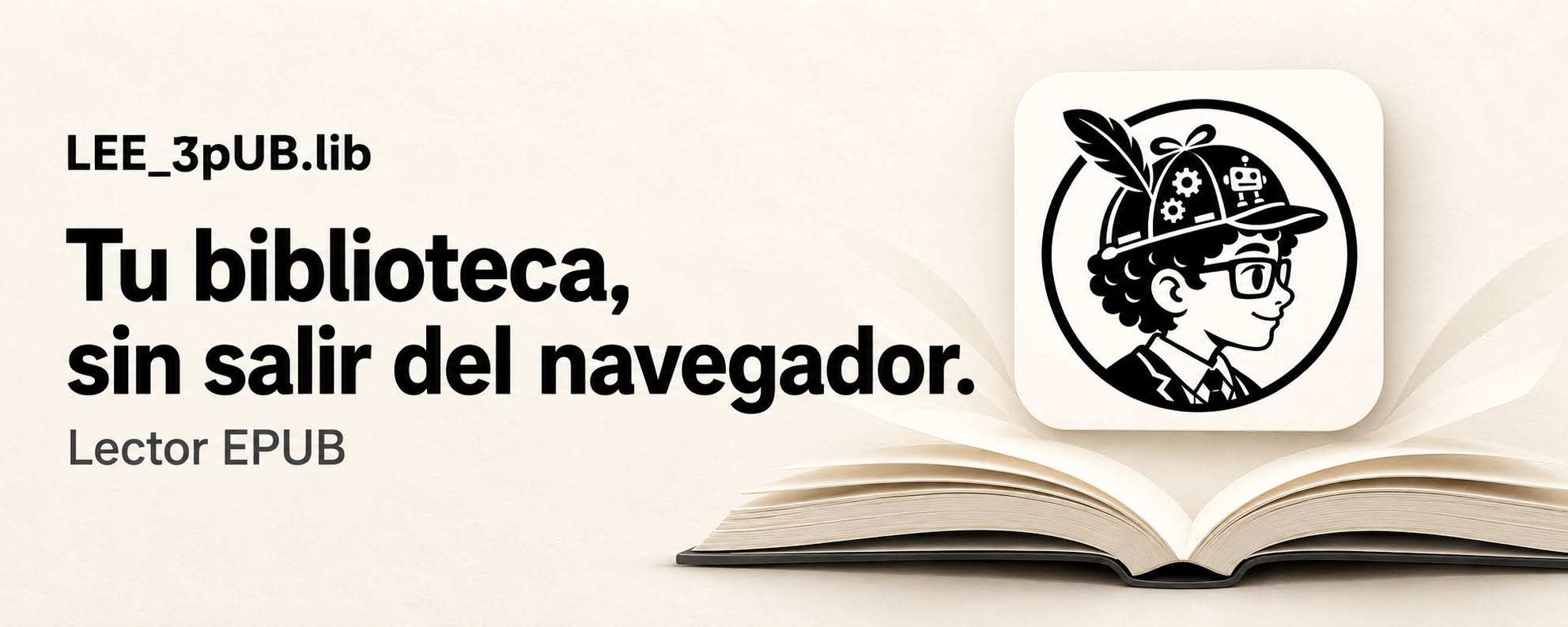 LEE_3pUB.lib: Tu biblioteca, sin salir del navegador